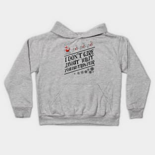 I dont care about what you did this year Ugly Sweater by Tobe Fonseca Kids Hoodie